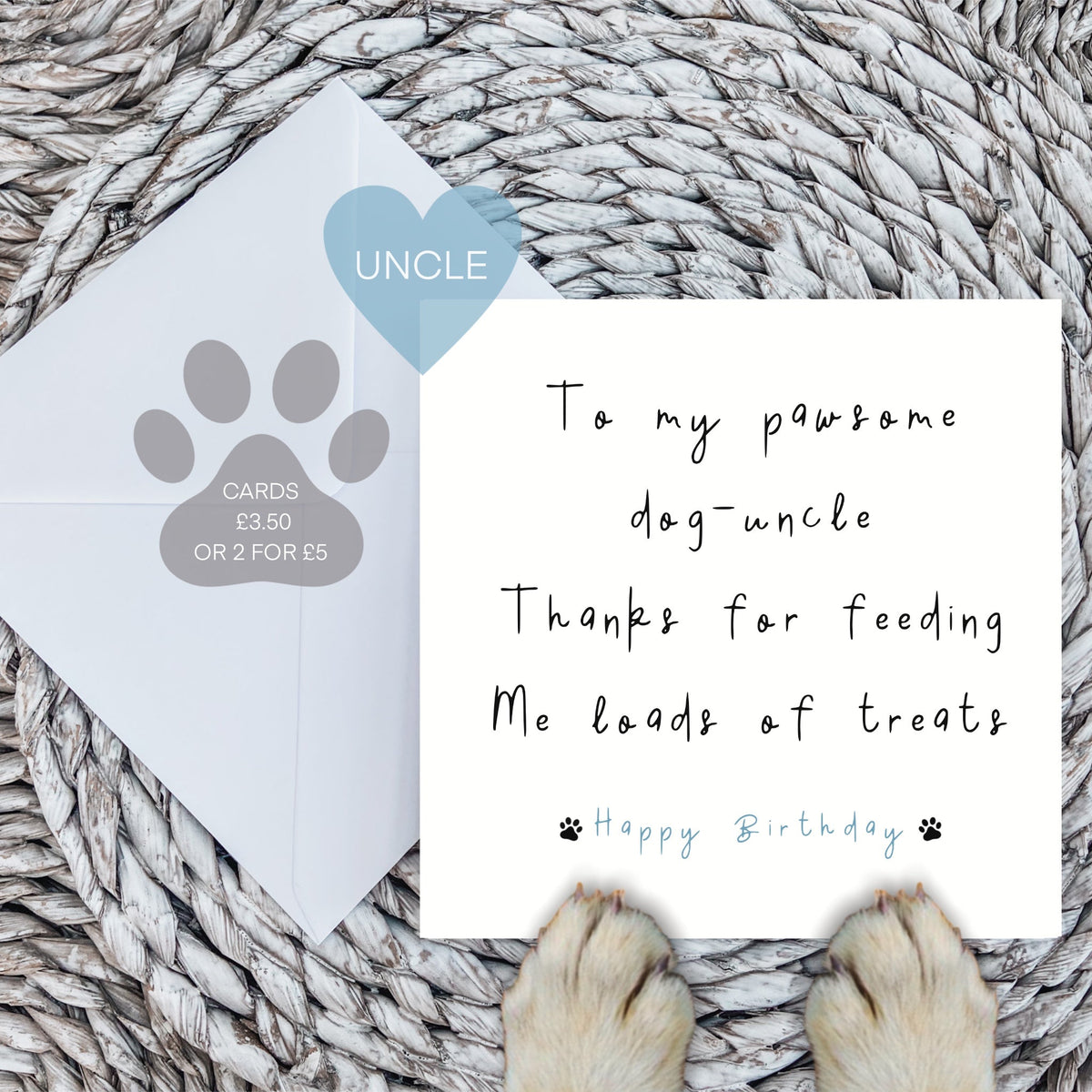 Paws Right There To My Pawsome Dog Uncle Birthday Card