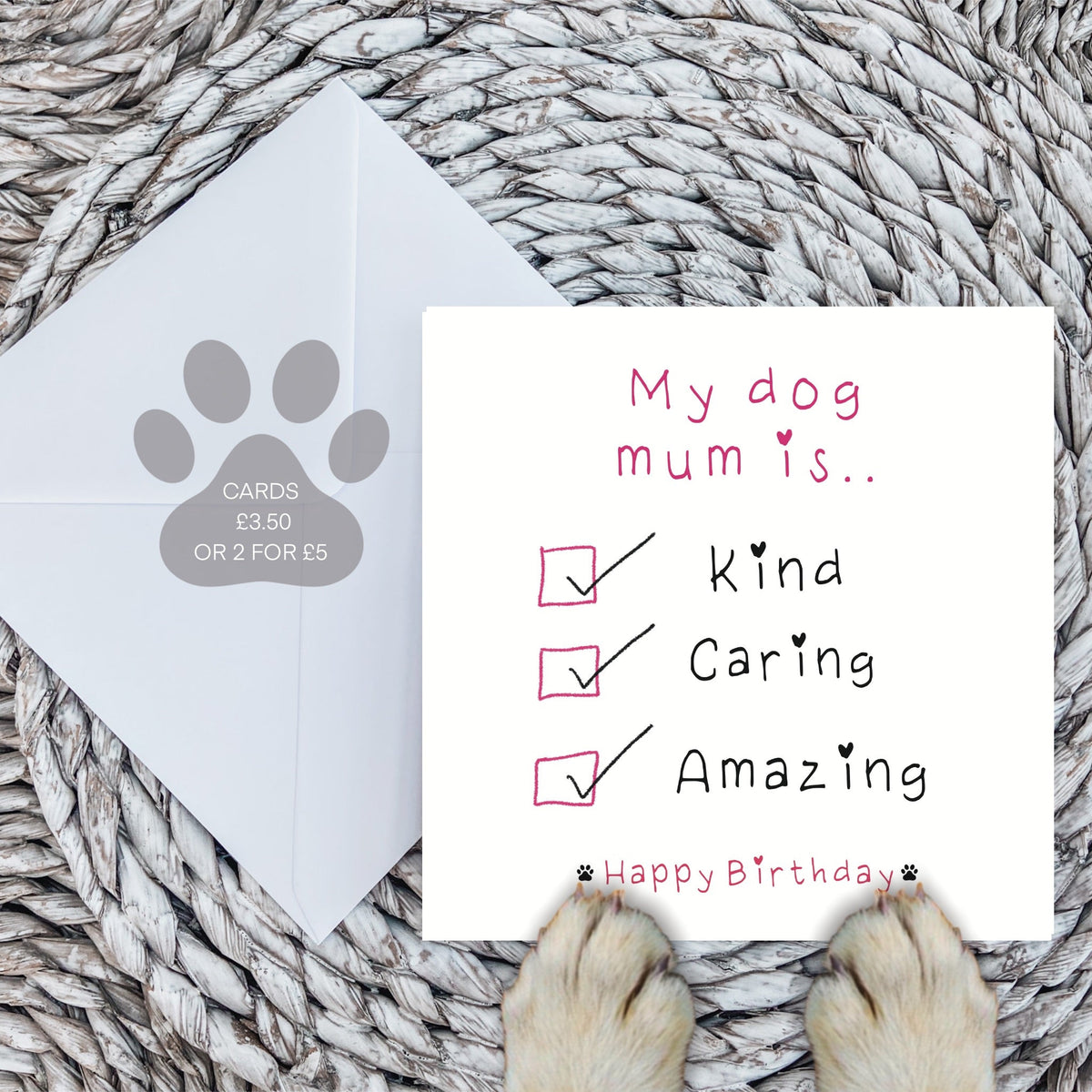 Paws Right There My Dog Mum Is… Greeting Card