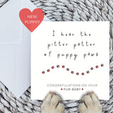 Paws Right There New Puppy Congratulations Card