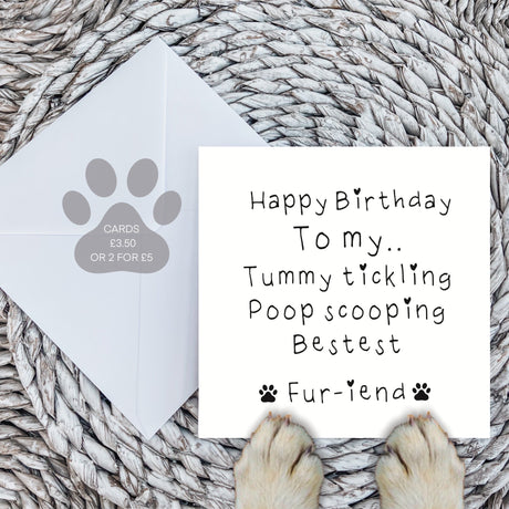 Paws Right There Tummy tickling, poop scooping bestie card