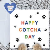 Paws Right There Happy gotcha day card in rainbow