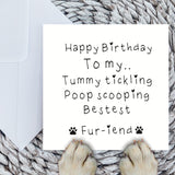 Paws Right There Tummy tickling, poop scooping bestie card