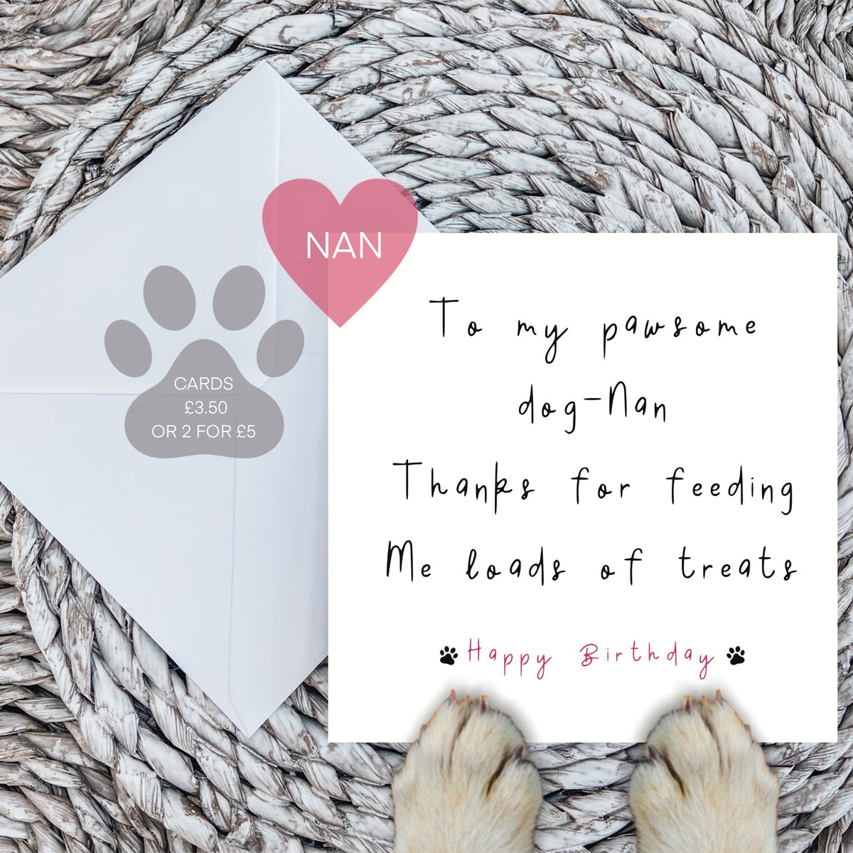 Paws Right There To My Pawsome Dog Nan Birthday Card