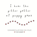 Paws Right There New Puppy Congratulations Card