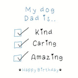 Paws Right There My Dog Dad Is… Greeting Card