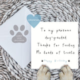 Paws Right There To My Pawsome Dog Grandad Birthday Card