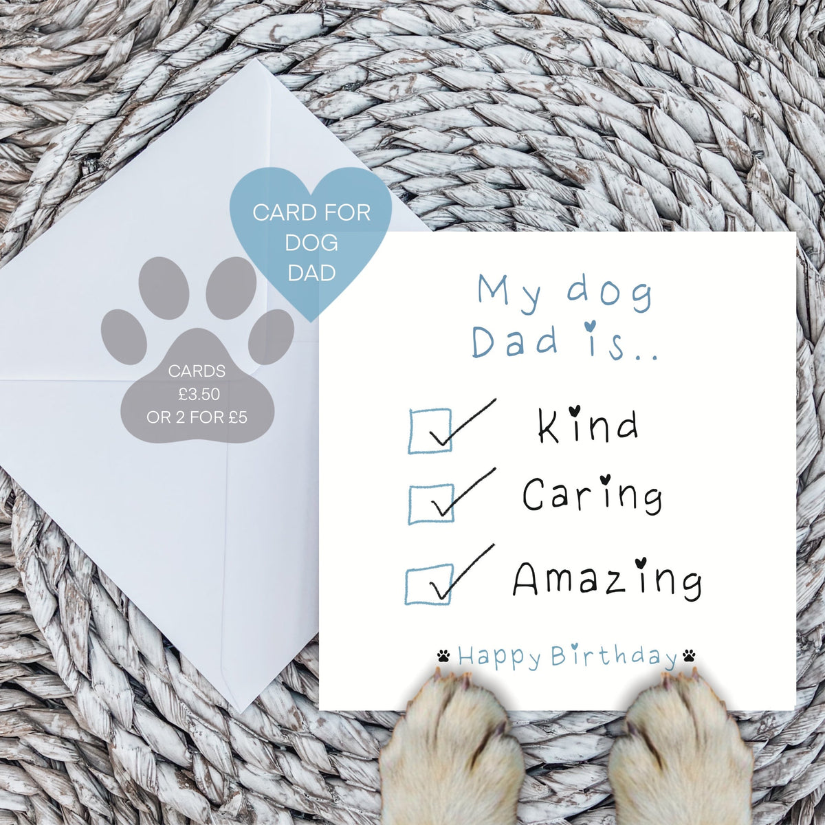 Paws Right There My Dog Dad Is… Greeting Card