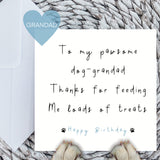 Paws Right There To My Pawsome Dog Grandad Birthday Card