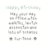 Paws Right There Happy birthday fur-iend (from one dog to another) green